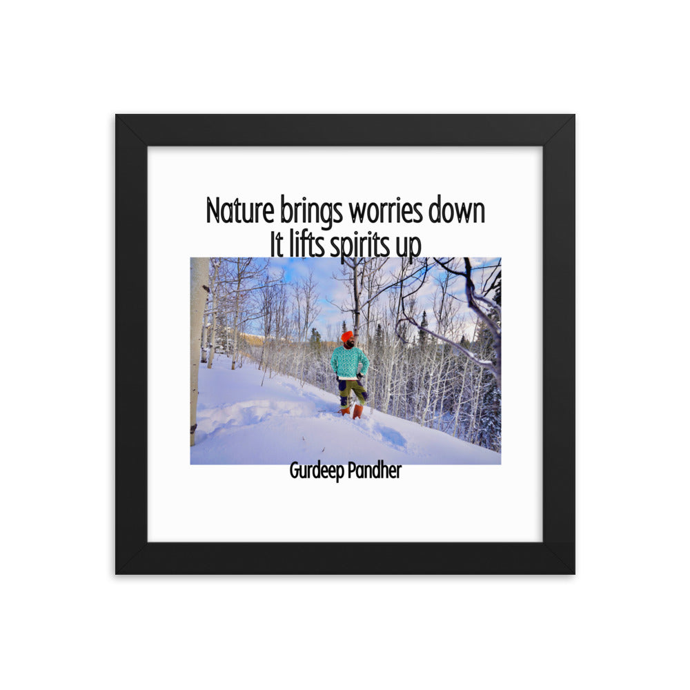 Framed poster: Nature Brings Worries Down