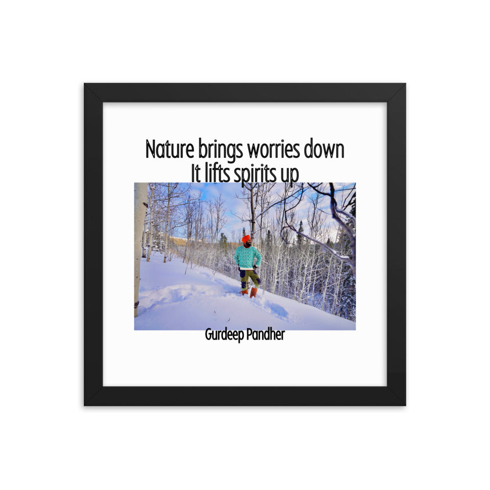 Framed poster: Nature Brings Worries Down