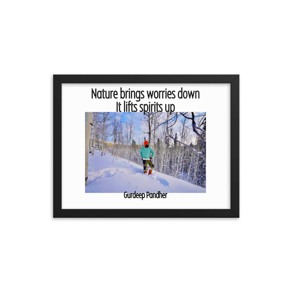 Framed poster: Nature Brings Worries Down