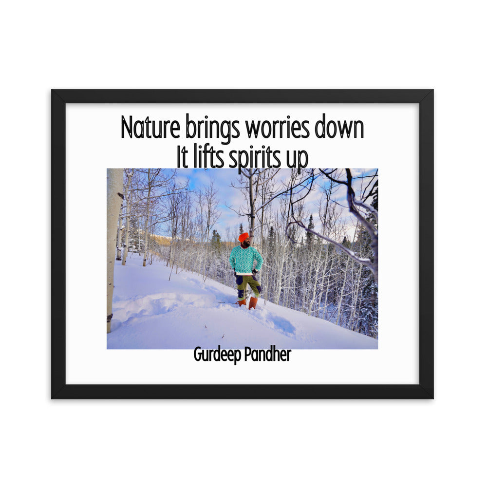 Framed poster: Nature Brings Worries Down