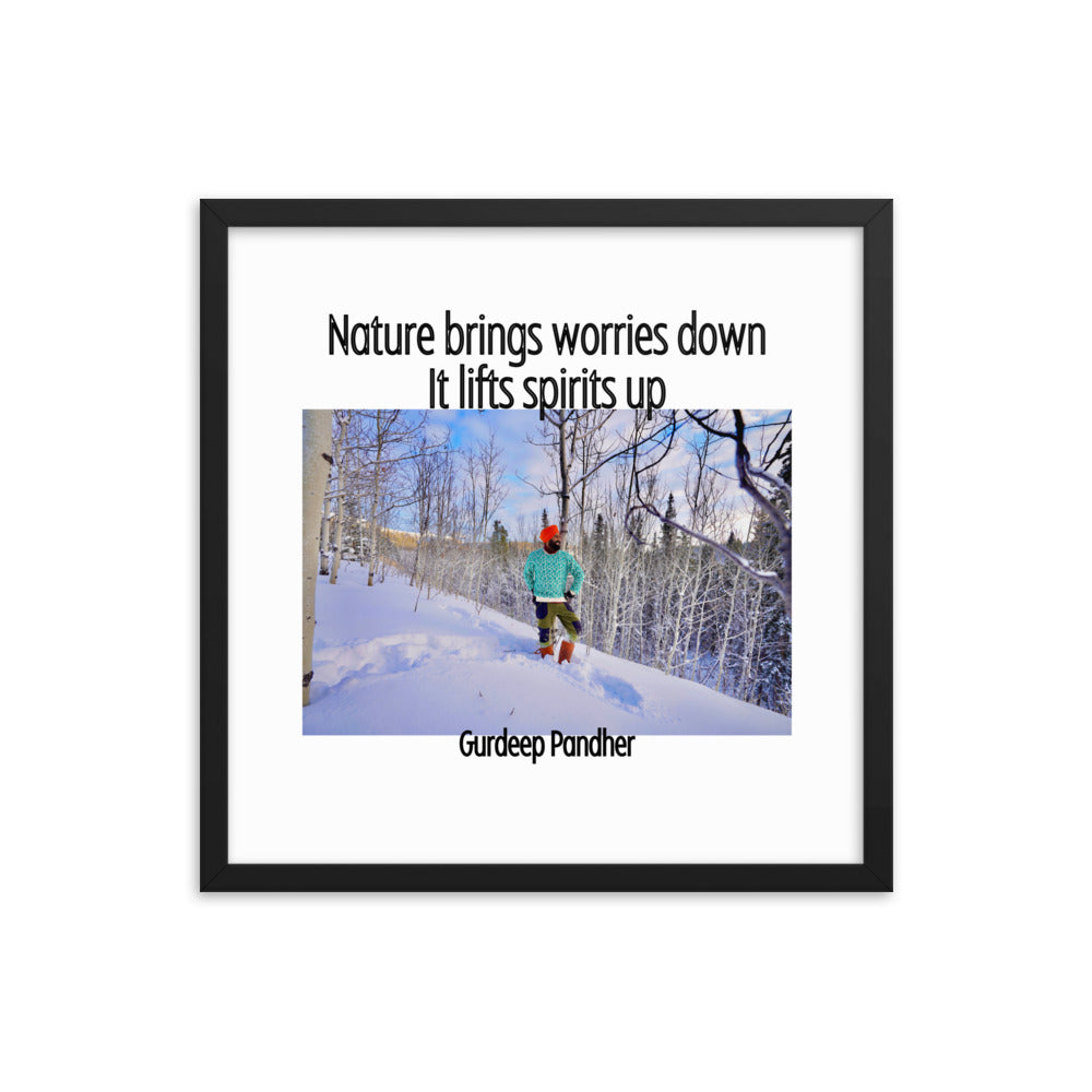 Framed poster: Nature Brings Worries Down