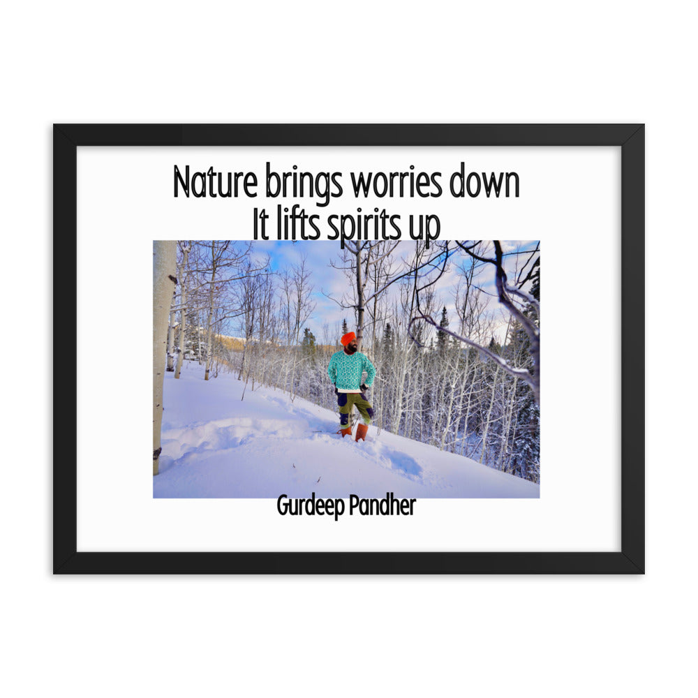 Framed poster: Nature Brings Worries Down