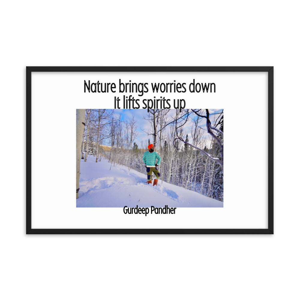 Framed poster: Nature Brings Worries Down