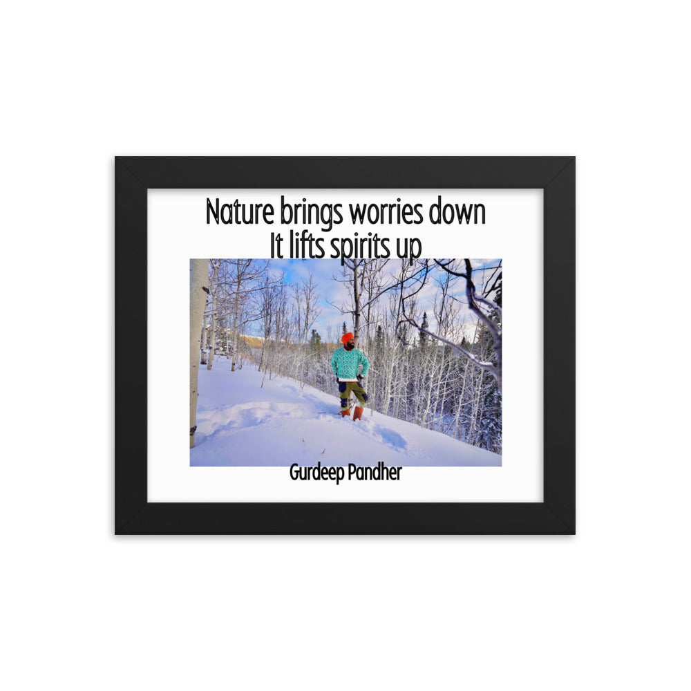 Framed poster: Nature Brings Worries Down