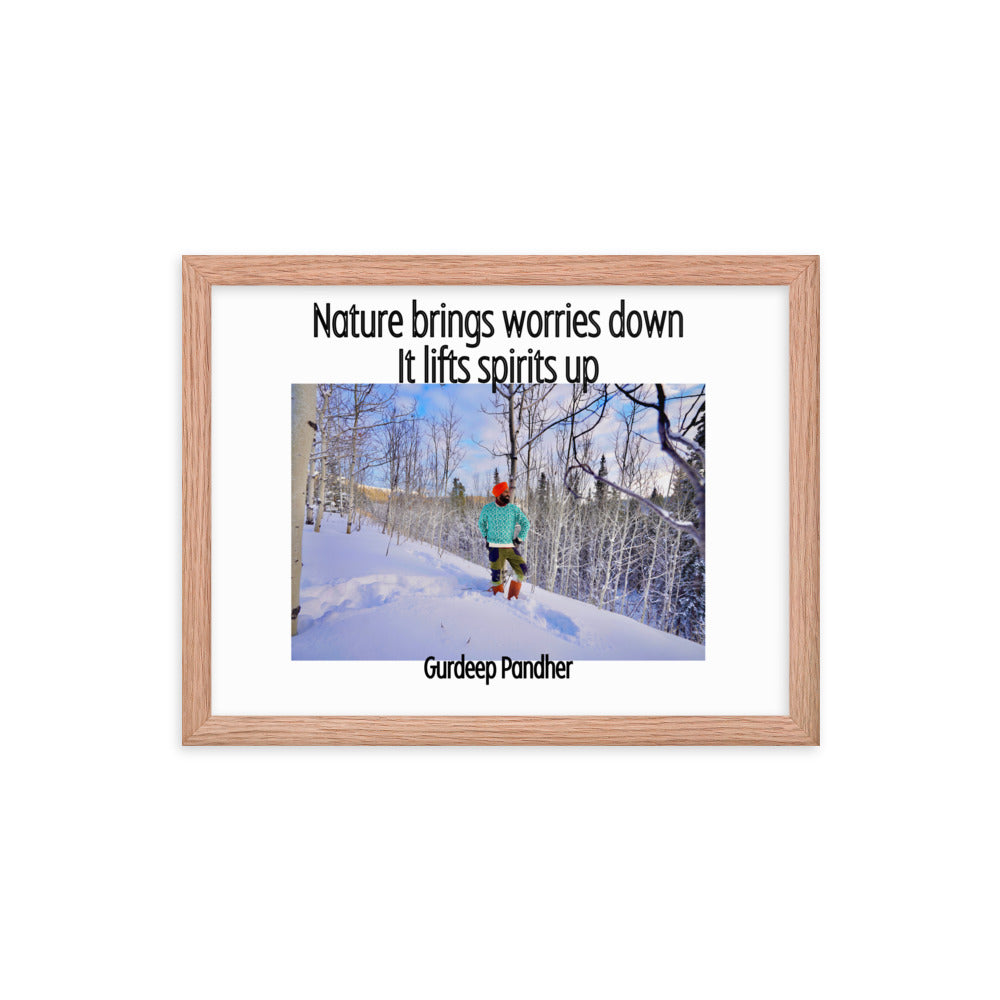 Framed poster: Nature Brings Worries Down