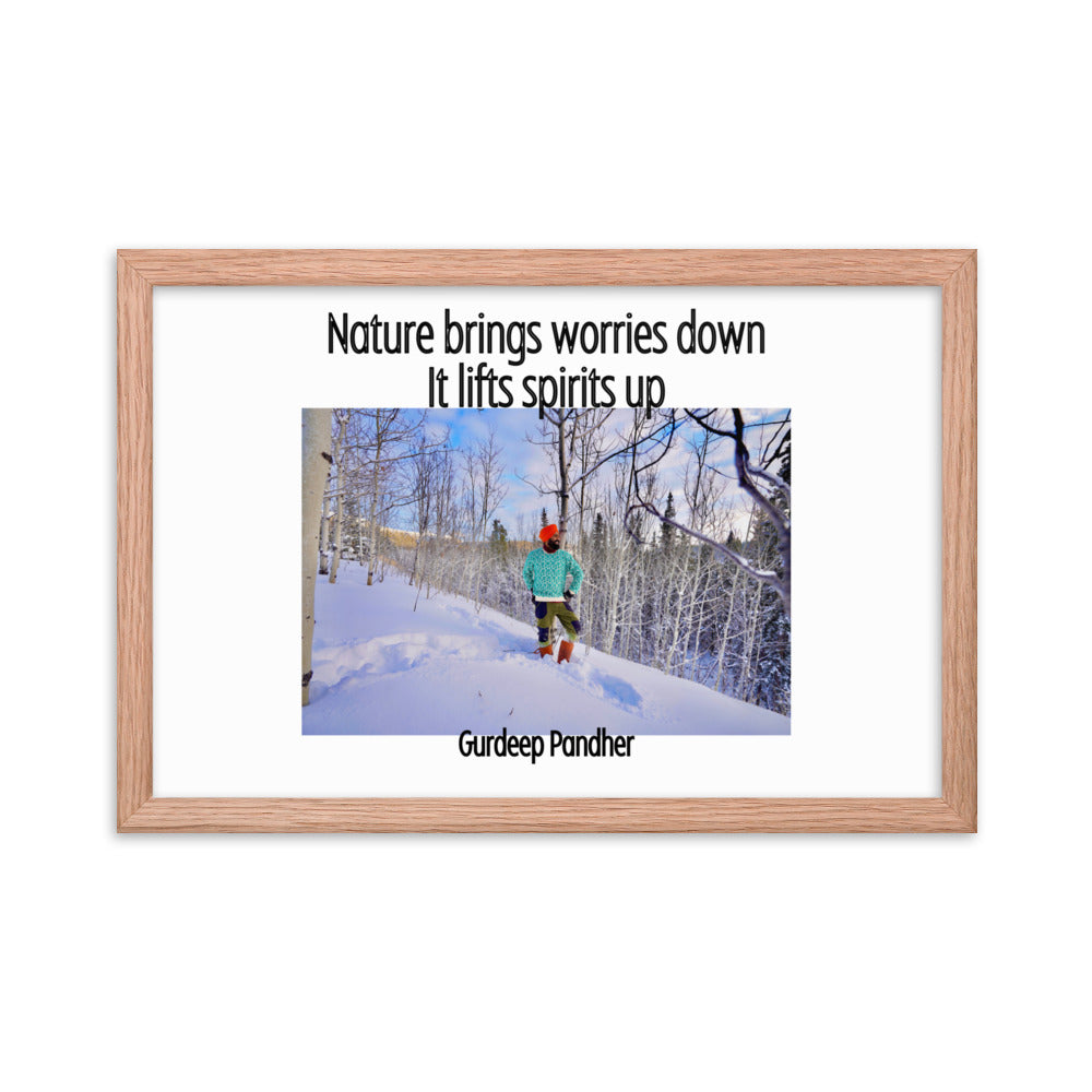 Framed poster: Nature Brings Worries Down