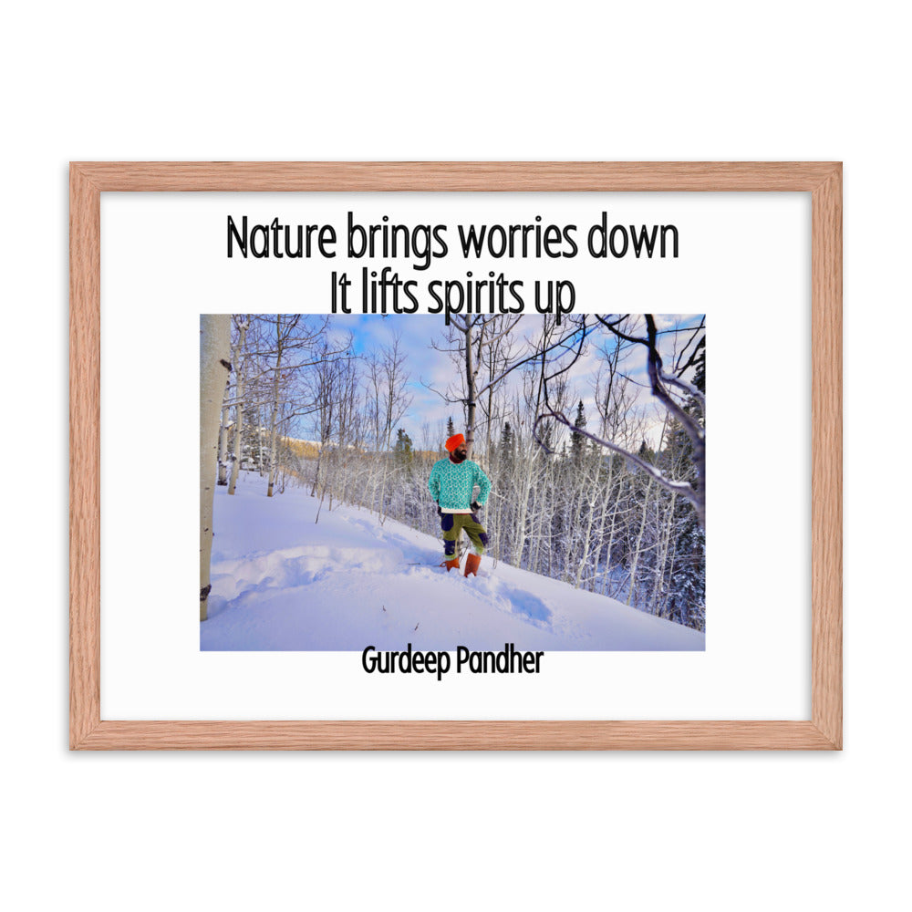 Framed poster: Nature Brings Worries Down