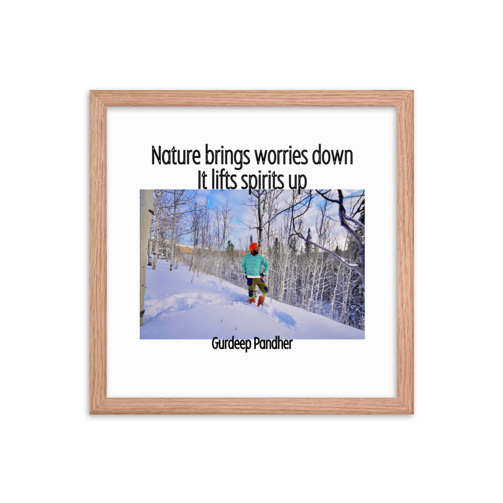 Framed poster: Nature Brings Worries Down