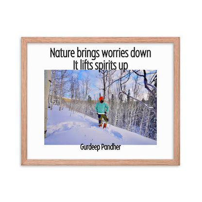 Framed poster: Nature Brings Worries Down